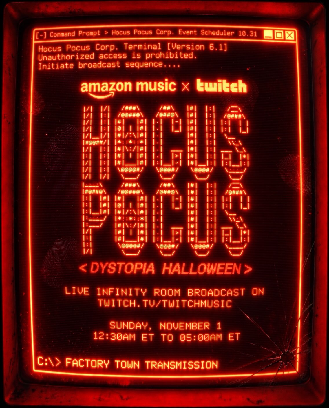 Retro red terminal-screen graphic announcing the Amazon Music x Twitch live Infinity Room broadcast of Hocus Pocus, Sunday November 1, 12:30AM to 05:00AM ET
