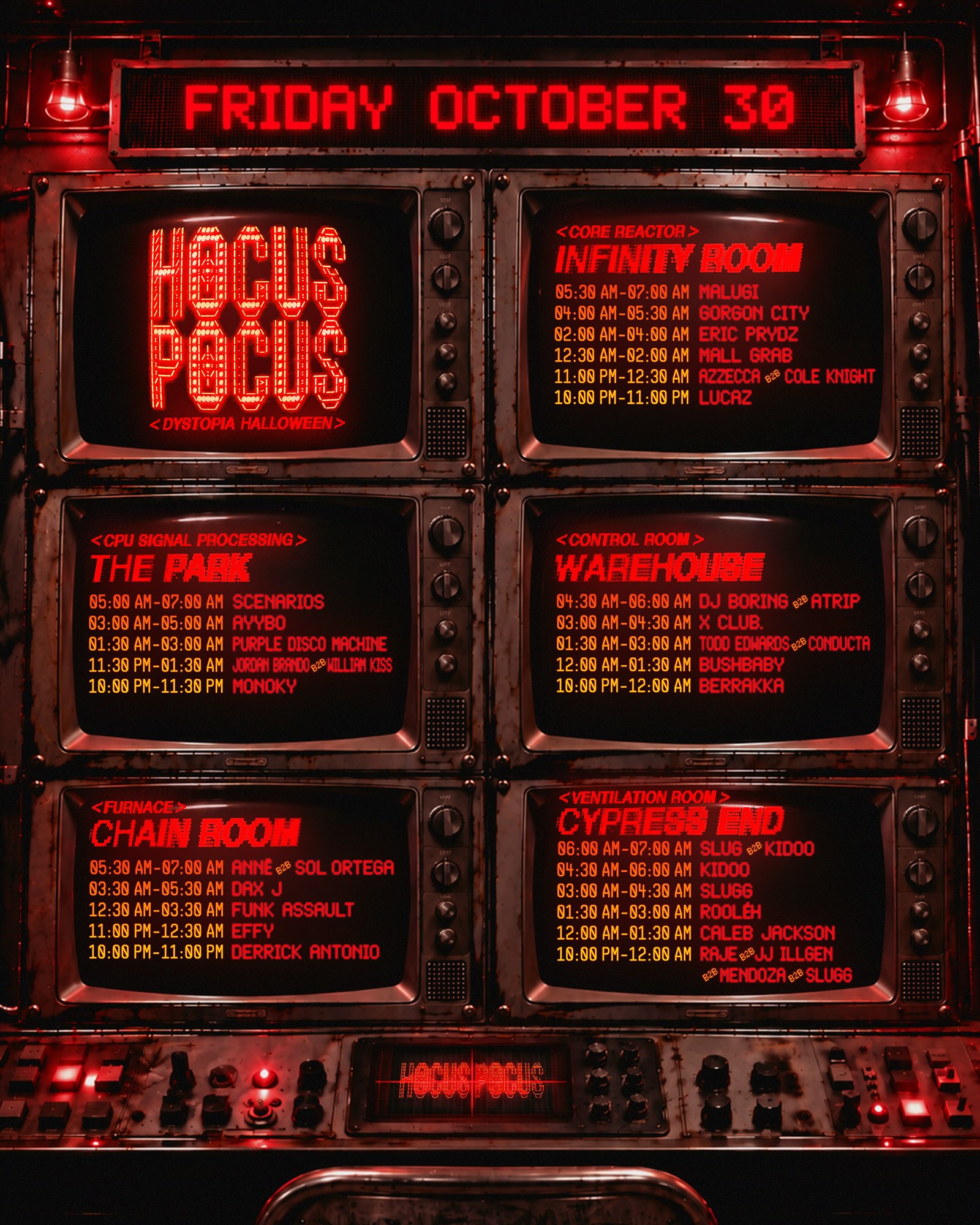 Hocus Pocus Dystopia Halloween set times for Friday October 30, shown as red glowing schedules on a wall of rusted CRT monitors, one screen per stage