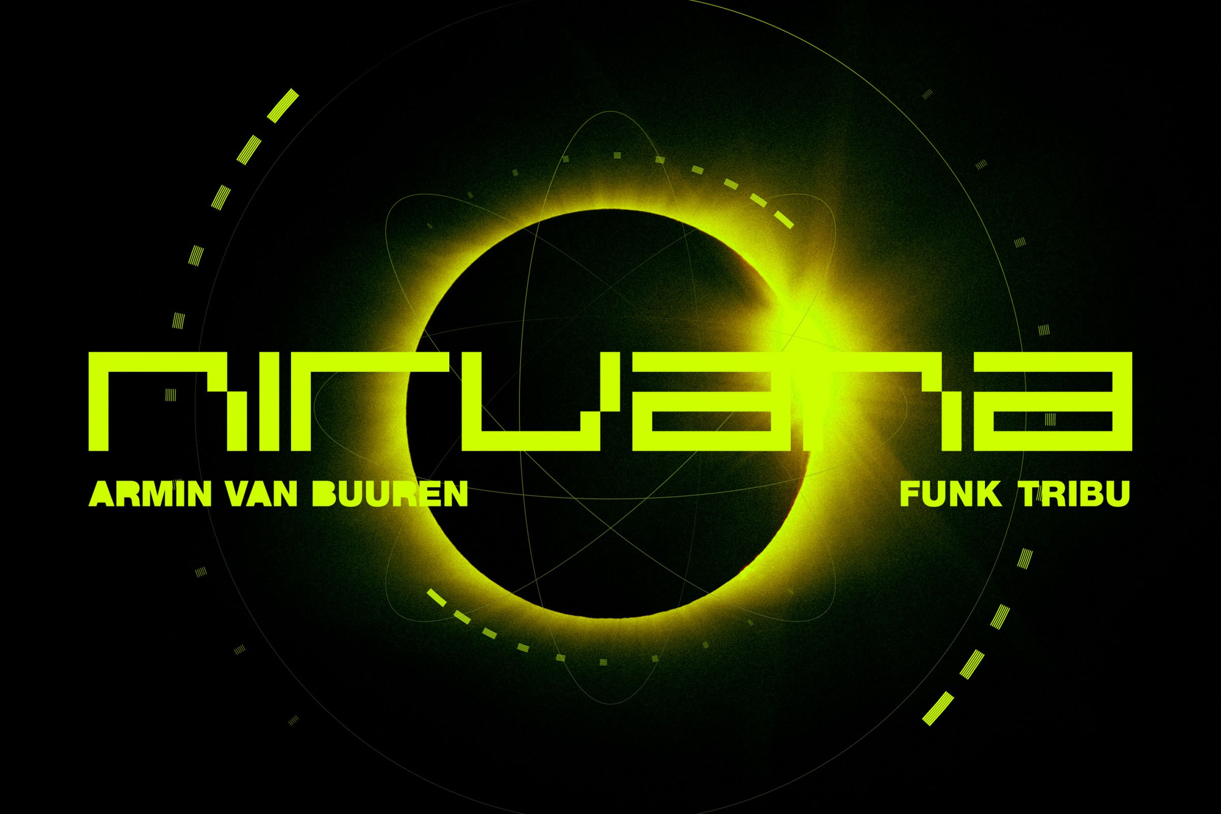 Nirvana single artwork: a neon yellow-green solar eclipse on black with orbit lines, the word 'nirvana' in a blocky pixel font, and the names Armin van Buuren and Funk Tribu beneath